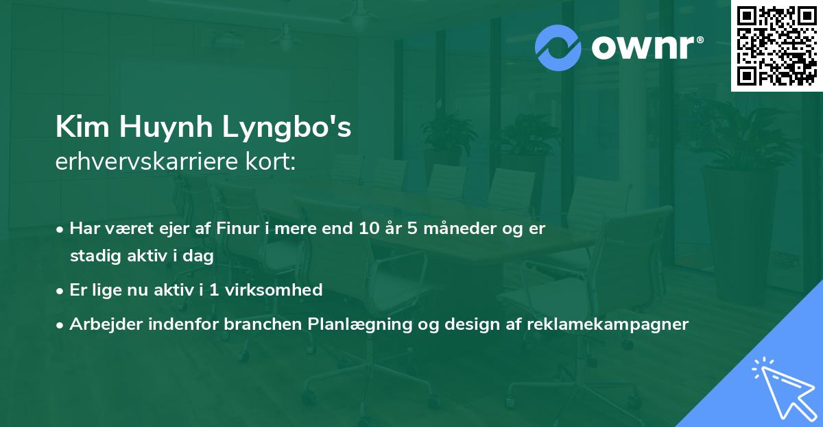 Kim Huynh Lyngbo's erhvervskarriere kort