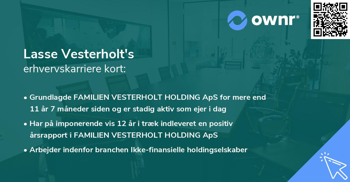 Lasse Vesterholt's erhvervskarriere kort