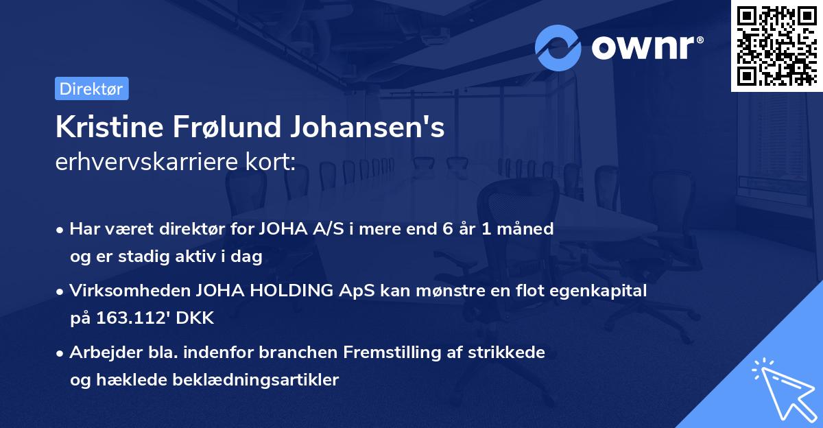 Kristine Frølund Johansen's erhvervskarriere kort