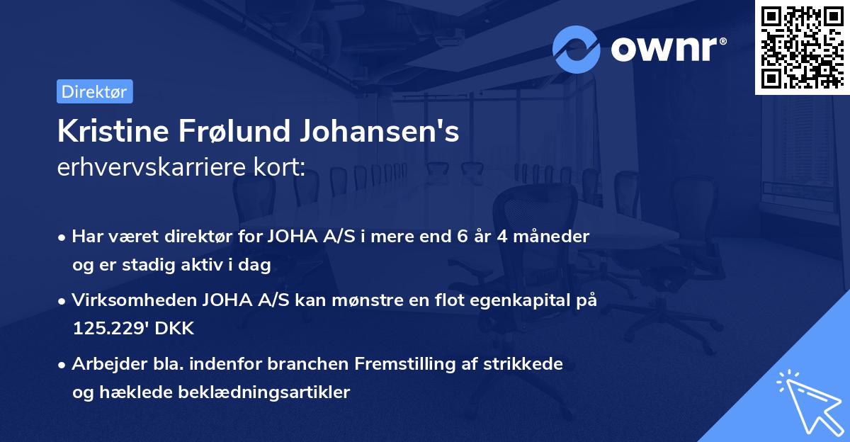 Kristine Frølund Johansen's erhvervskarriere kort
