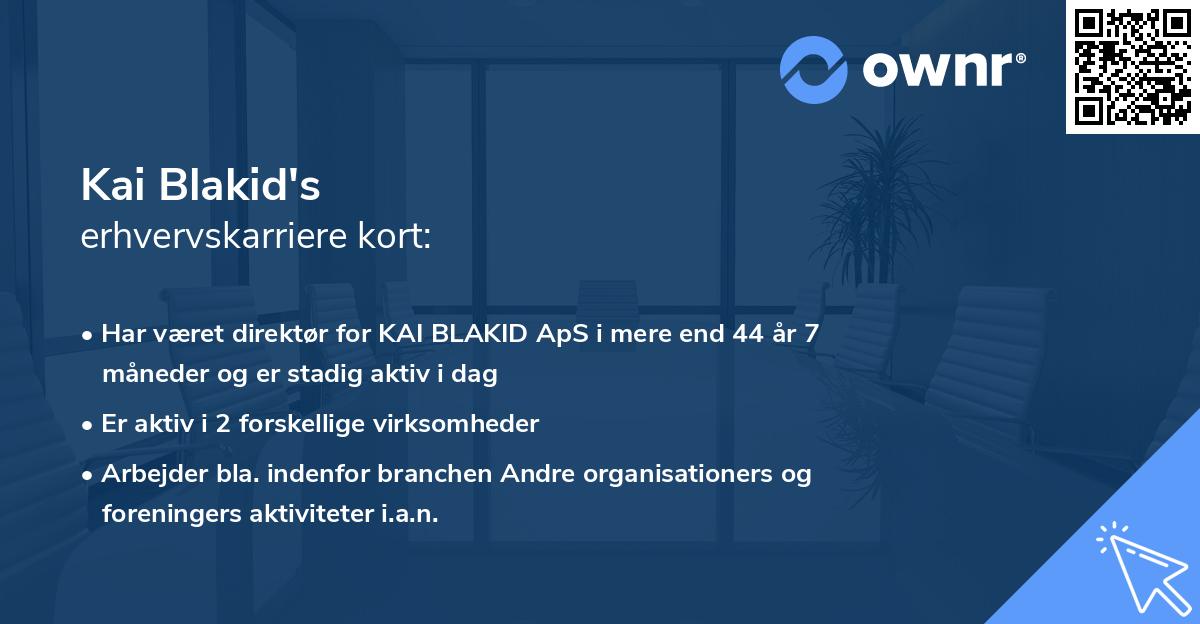 Kai Blakid's erhvervskarriere kort