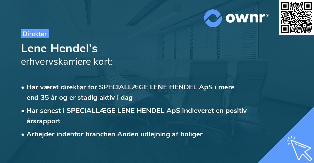 Lene Hendel's erhvervskarriere kort