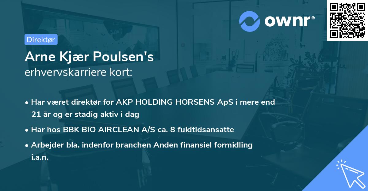 Arne Kjær Poulsen's erhvervskarriere kort