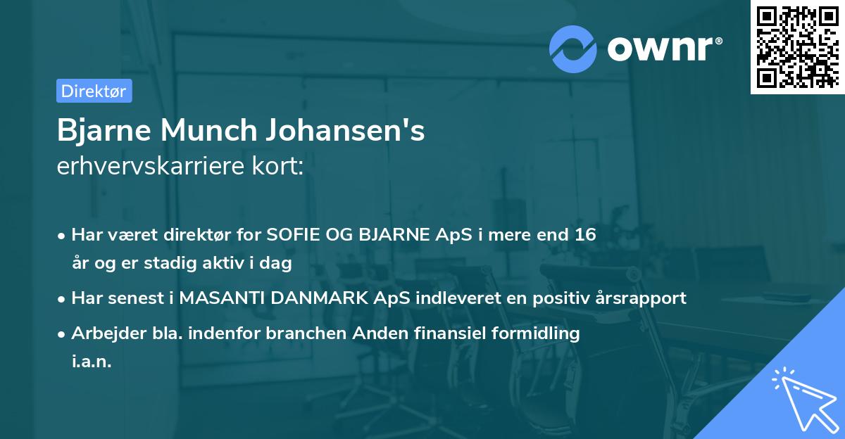 Bjarne Munch Johansen's erhvervskarriere kort