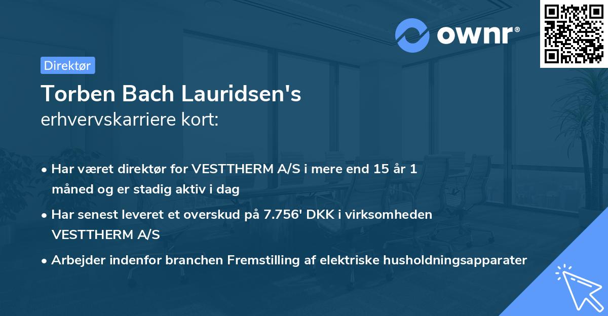 Torben Bach Lauridsen's erhvervskarriere kort