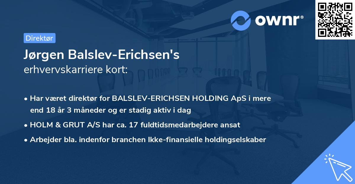 Jørgen Balslev-Erichsen's erhvervskarriere kort