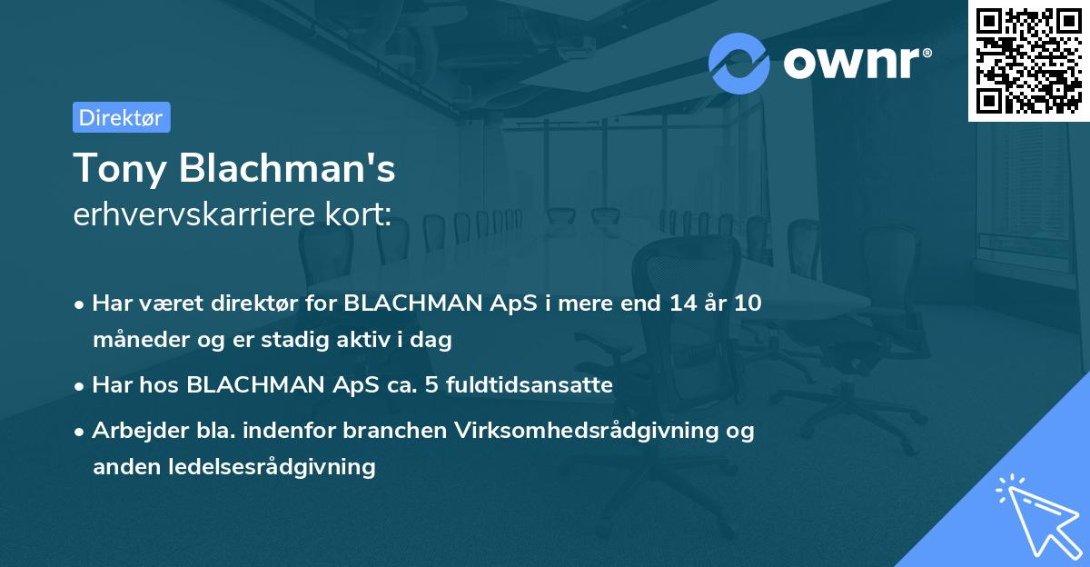 Tony Blachman's erhvervskarriere kort