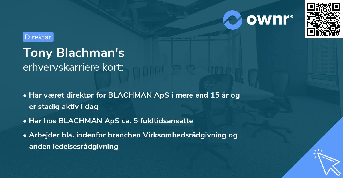 Tony Blachman's erhvervskarriere kort