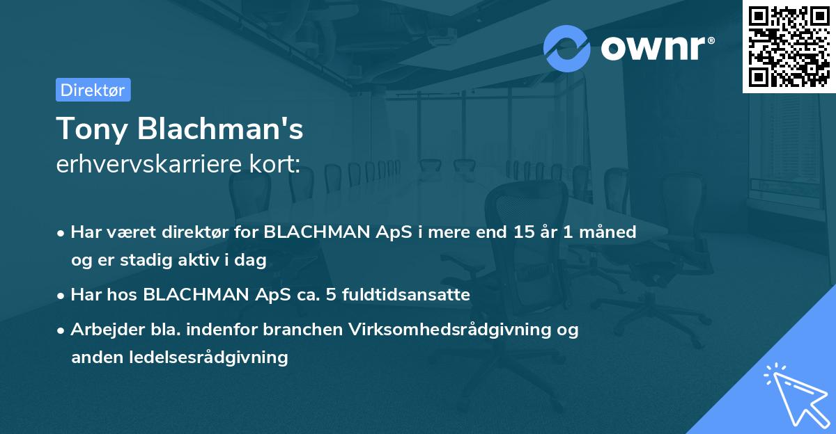 Tony Blachman's erhvervskarriere kort