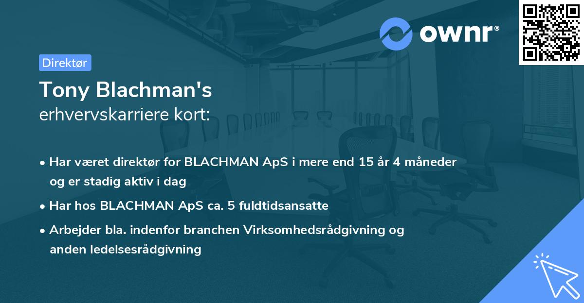Tony Blachman's erhvervskarriere kort