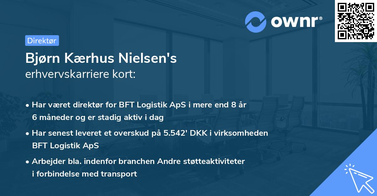 Bjørn Kærhus Nielsen's erhvervskarriere kort