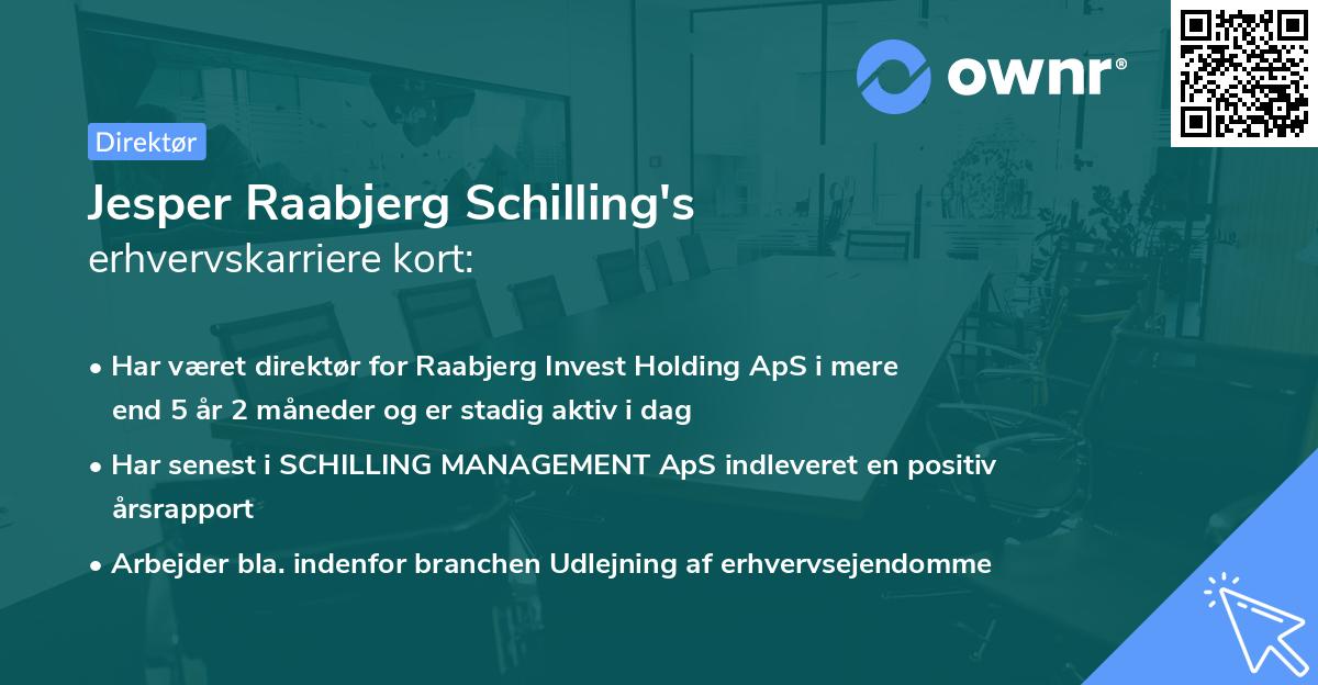 Jesper Raabjerg Schilling's erhvervskarriere kort