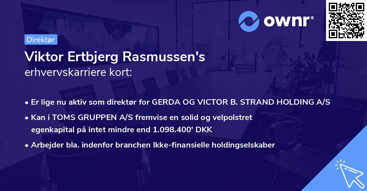 Viktor Ertbjerg Rasmussen's erhvervskarriere kort
