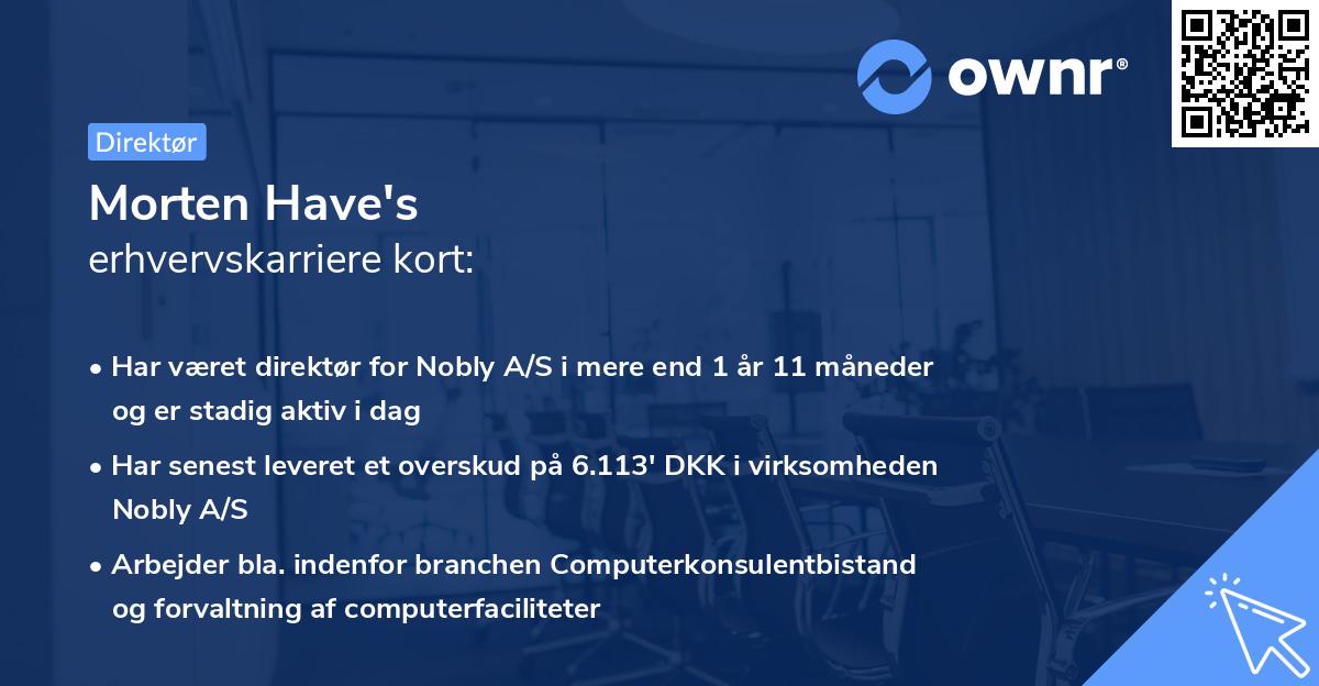 Morten Have's erhvervskarriere kort