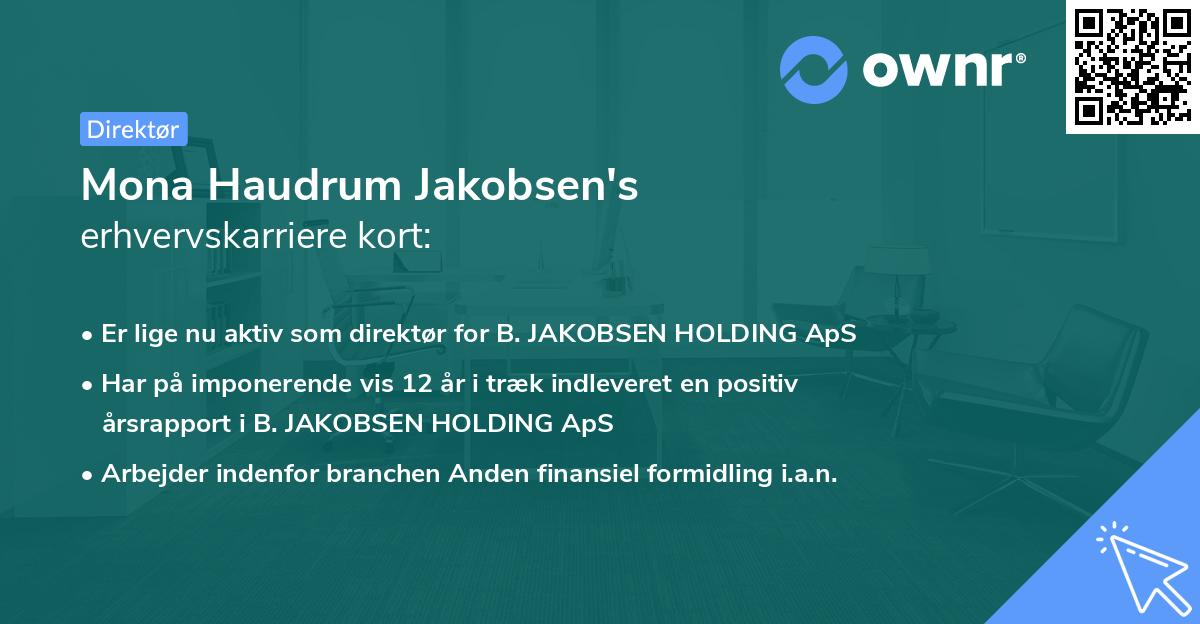 Mona Haudrum Jakobsen's erhvervskarriere kort