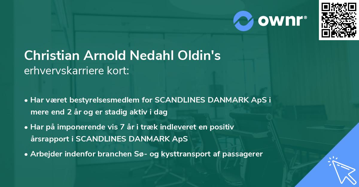 Christian Arnold Nedahl Oldin's erhvervskarriere kort