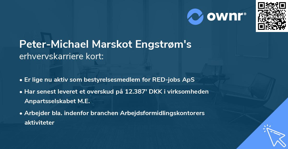 Peter-Michael Marskot Engstrøm's erhvervskarriere kort