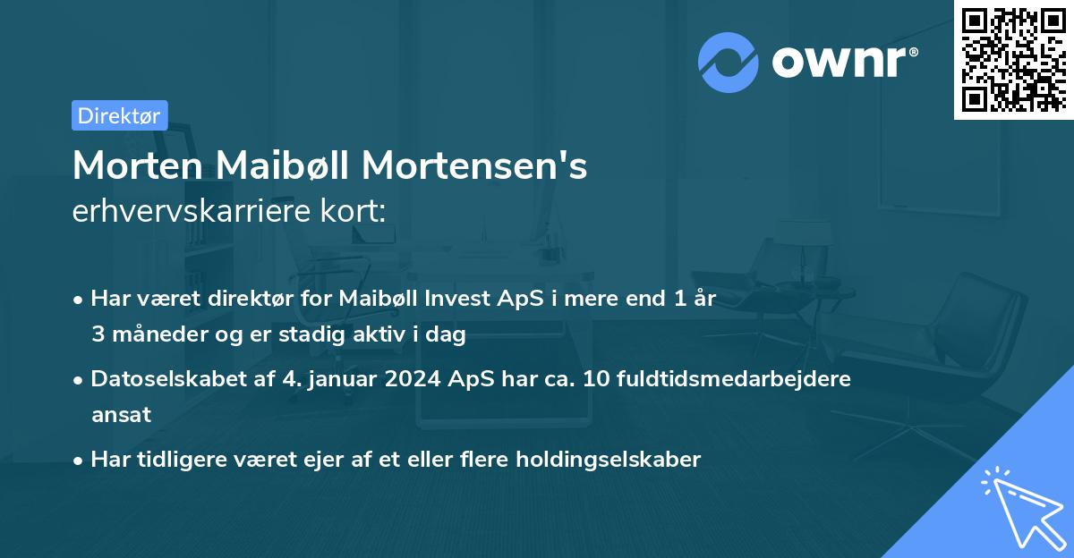 Morten Maibøll Mortensen's erhvervskarriere kort