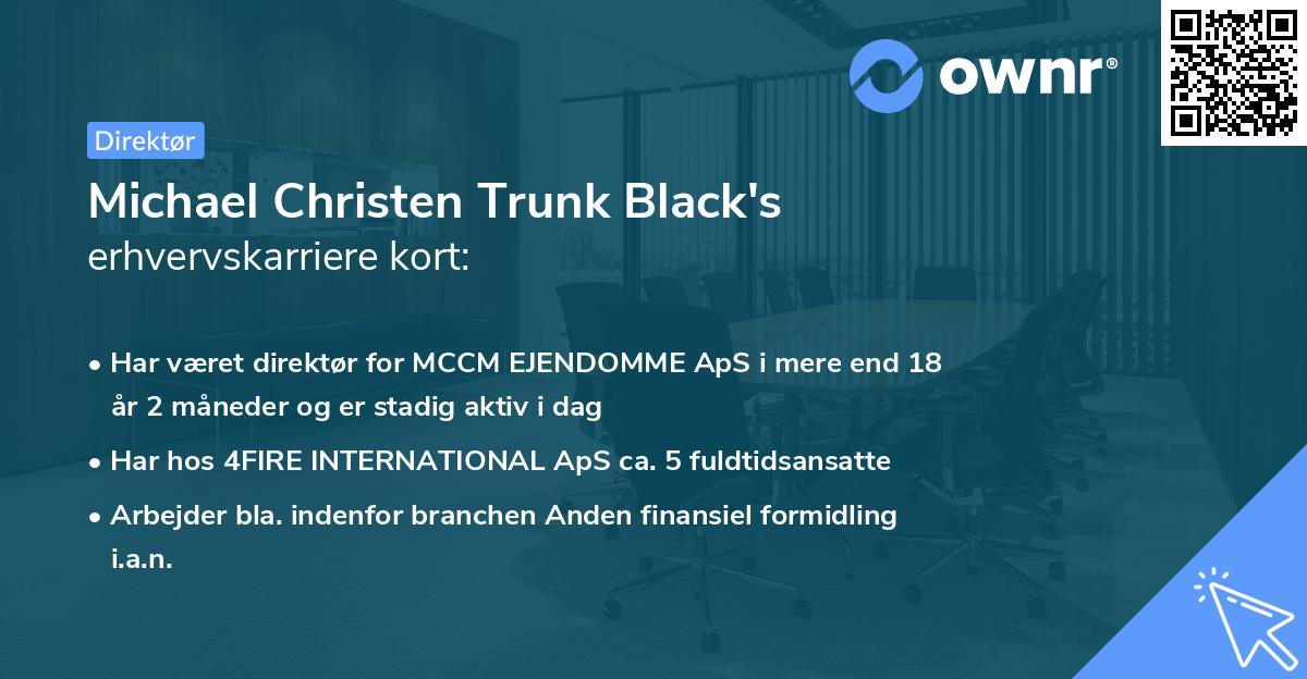 Michael Christen Trunk Black's erhvervskarriere kort