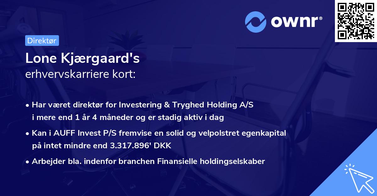 Lone Kjærgaard's erhvervskarriere kort