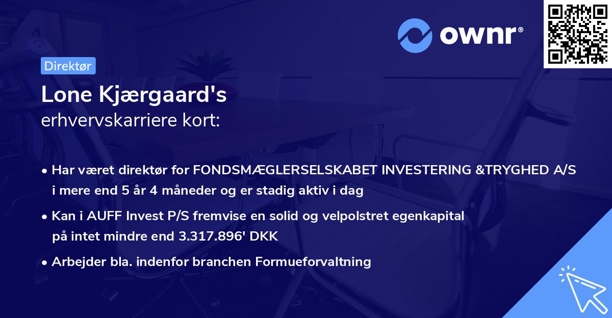 Lone Kjærgaard's erhvervskarriere kort