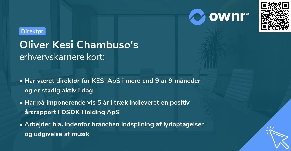 Oliver Kesi Chambuso's erhvervskarriere kort