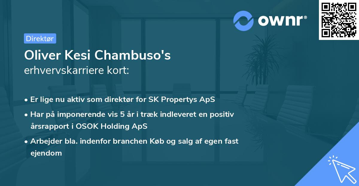 Oliver Kesi Chambuso's erhvervskarriere kort