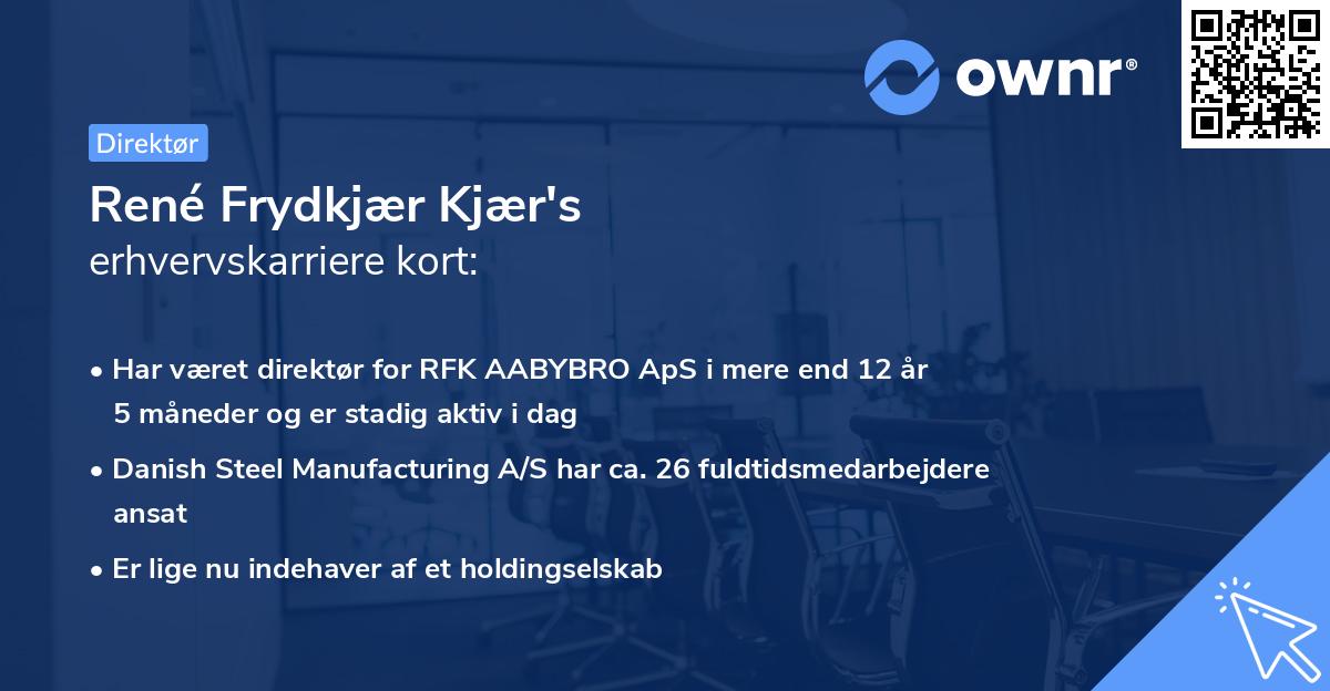 René Frydkjær Kjær's erhvervskarriere kort