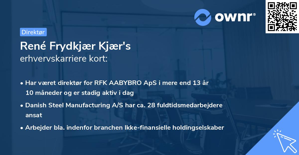 René Frydkjær Kjær's erhvervskarriere kort