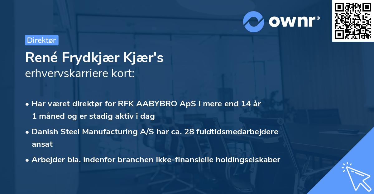 René Frydkjær Kjær's erhvervskarriere kort