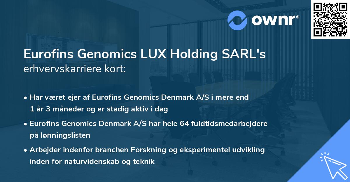 Eurofins Genomics LUX Holding SARL's erhvervskarriere kort