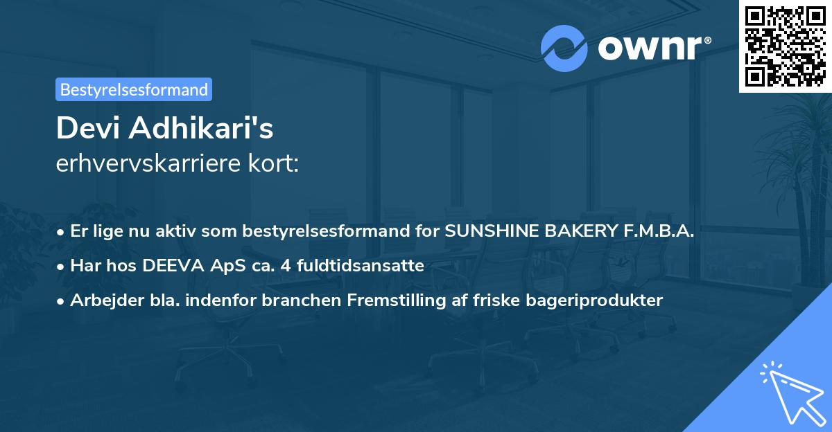 Devi Adhikari's erhvervskarriere kort