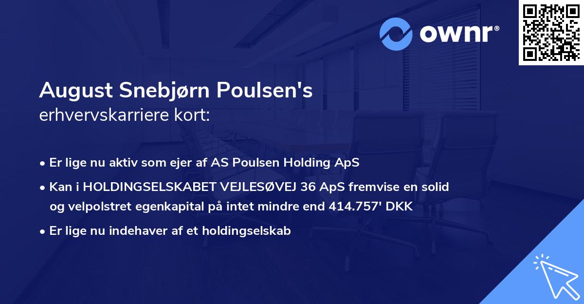 August Snebjørn Poulsen's erhvervskarriere kort