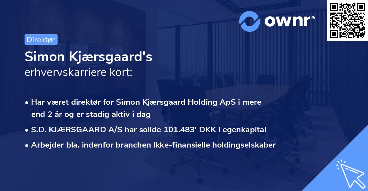 Simon Kjærsgaard's erhvervskarriere kort