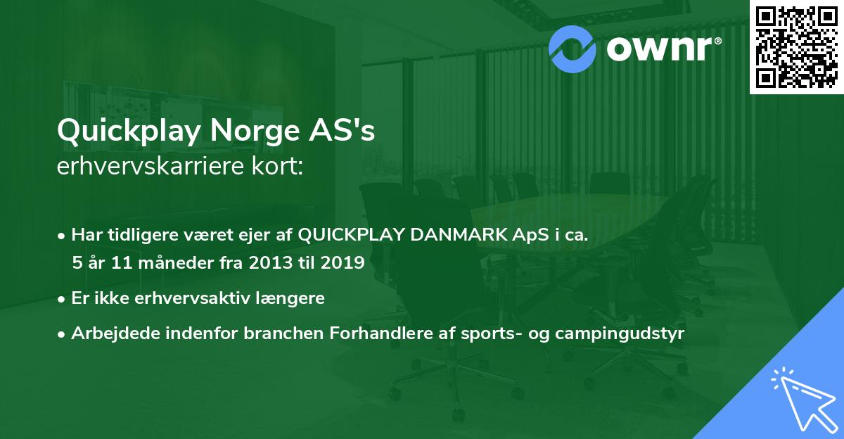 Quickplay Norge AS's erhvervskarriere kort