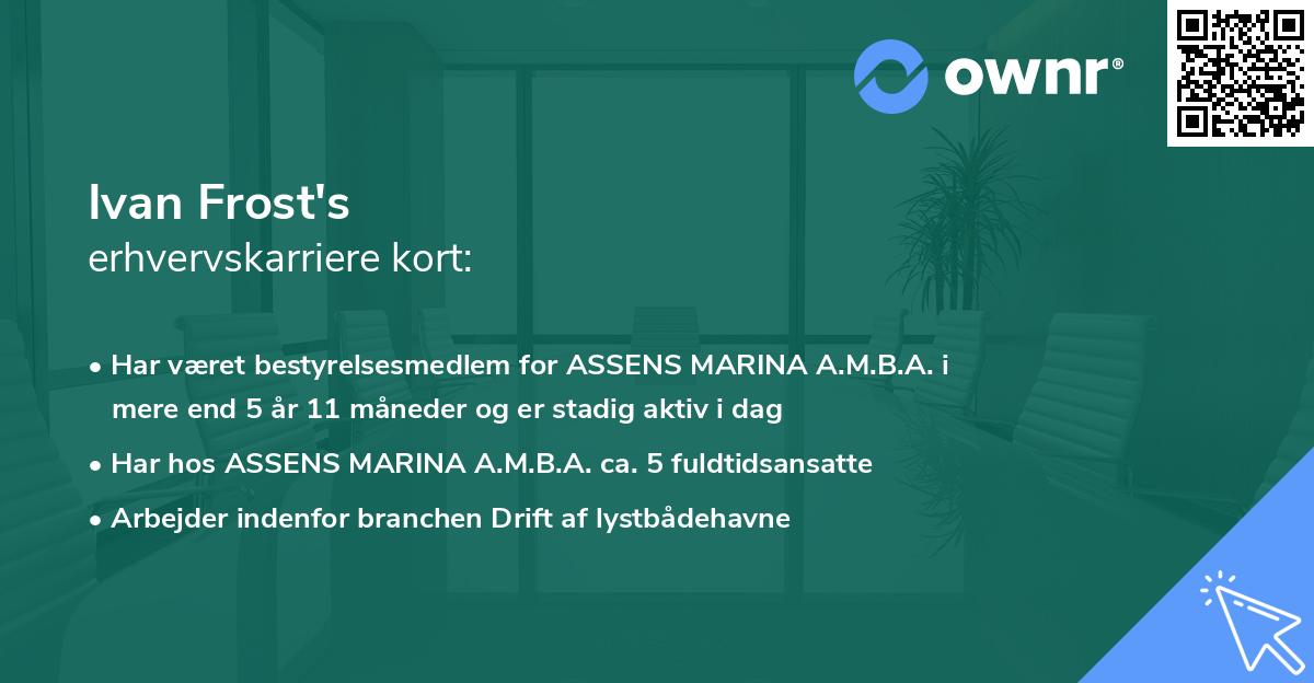Ivan Frost's erhvervskarriere kort