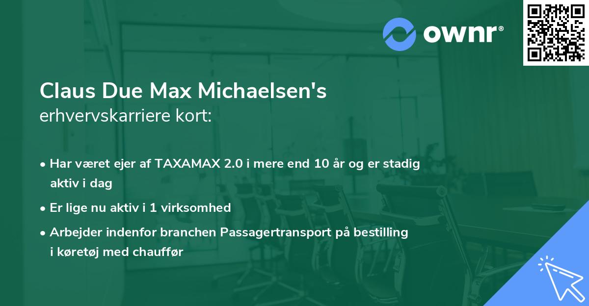 Claus Due Max Michaelsen's erhvervskarriere kort