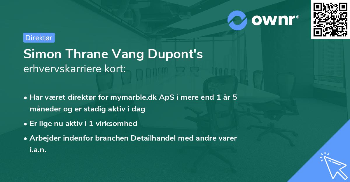 Simon Thrane Vang Dupont's erhvervskarriere kort