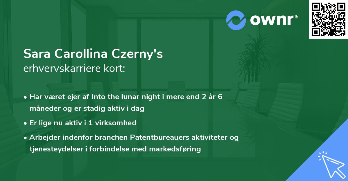 Sara Carollina Czerny's erhvervskarriere kort