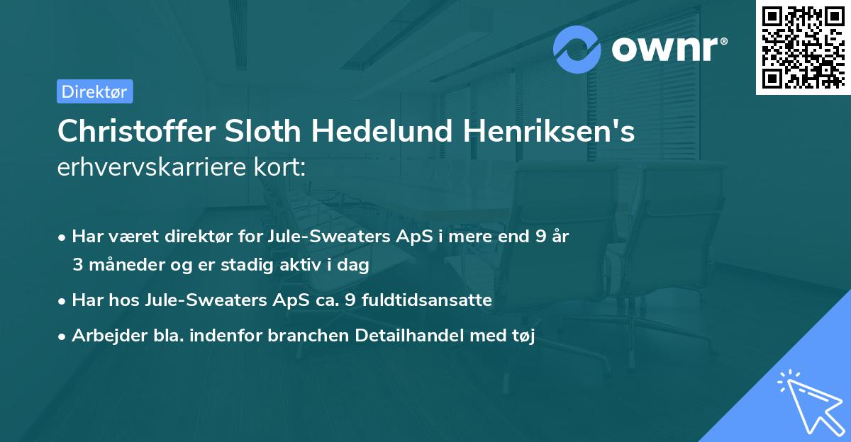 Christoffer Sloth Hedelund Henriksen's erhvervskarriere kort