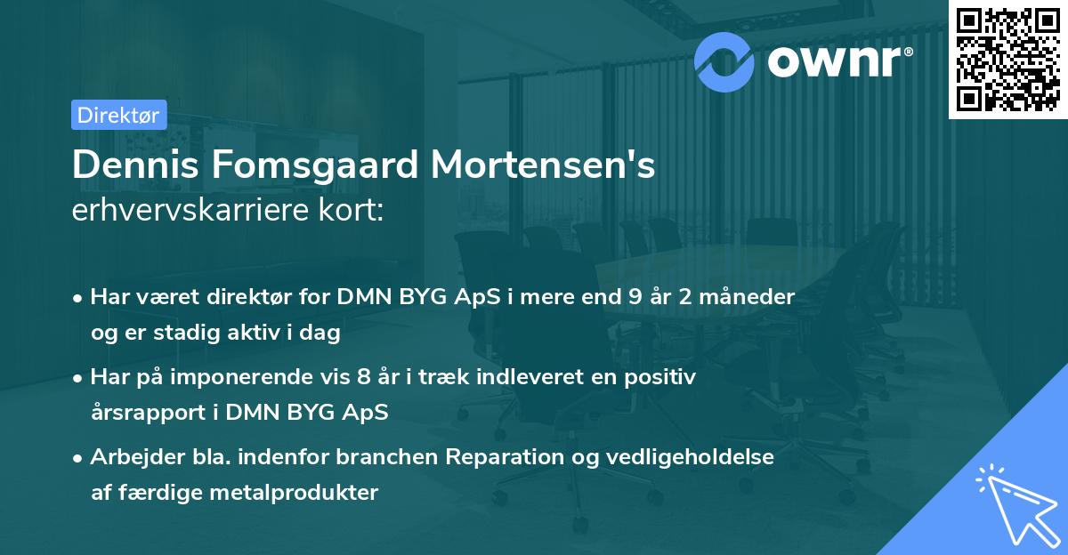 Dennis Fomsgaard Mortensen's erhvervskarriere kort