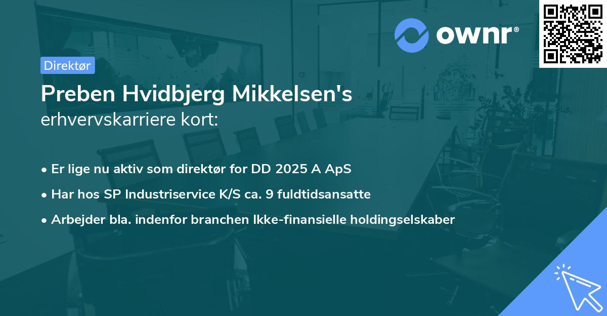 Preben Hvidbjerg Mikkelsen's erhvervskarriere kort