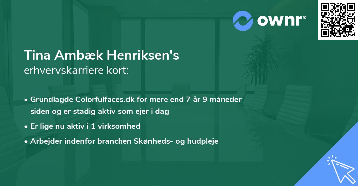 Tina Ambæk Henriksen's erhvervskarriere kort