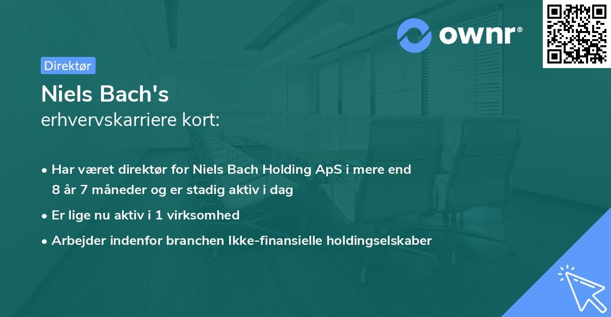 Niels Bach's erhvervskarriere kort