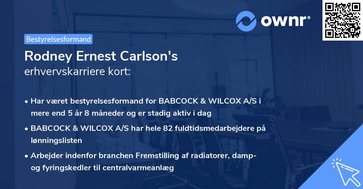 Rodney Ernest Carlson's erhvervskarriere kort