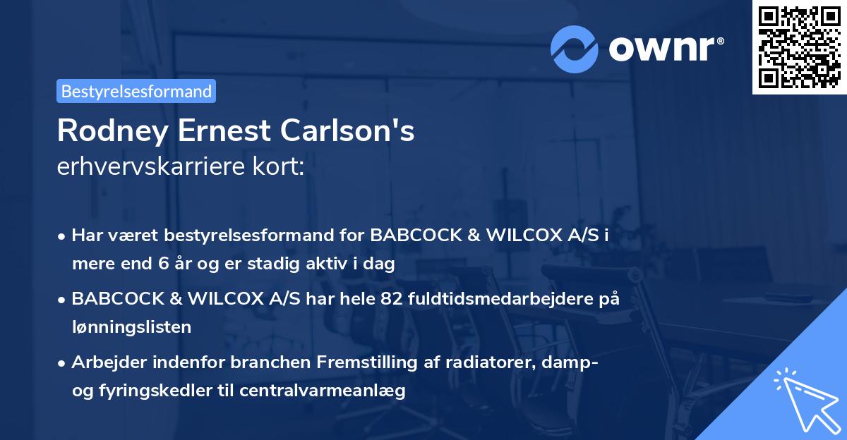 Rodney Ernest Carlson's erhvervskarriere kort