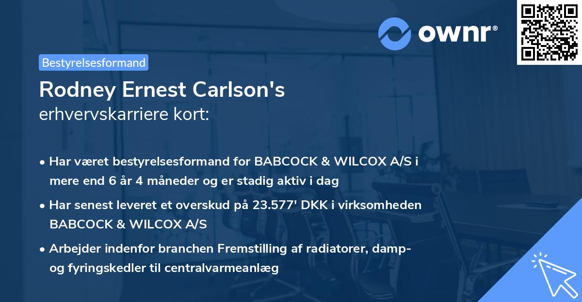 Rodney Ernest Carlson's erhvervskarriere kort