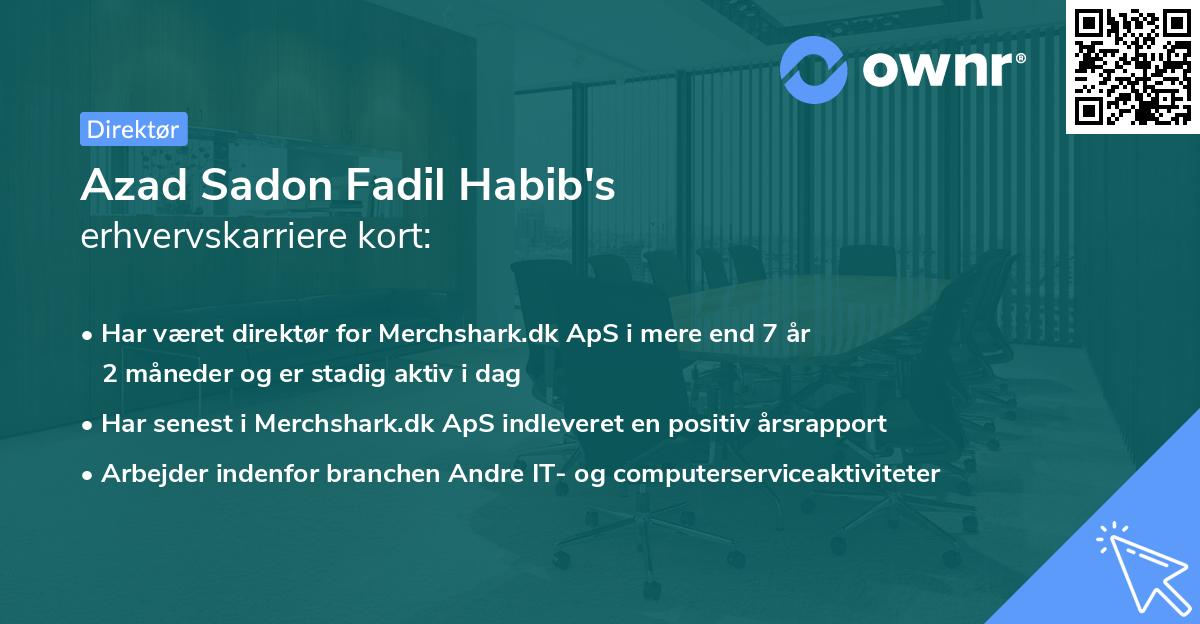 Azad Sadon Fadil Habib's erhvervskarriere kort