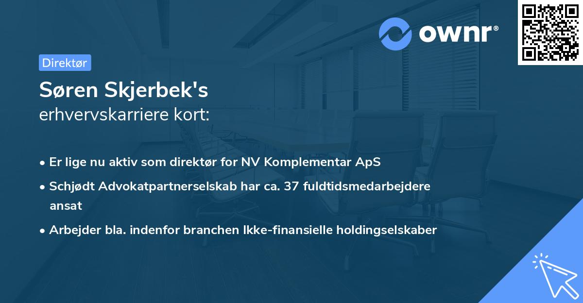 Søren Skjerbek's erhvervskarriere kort
