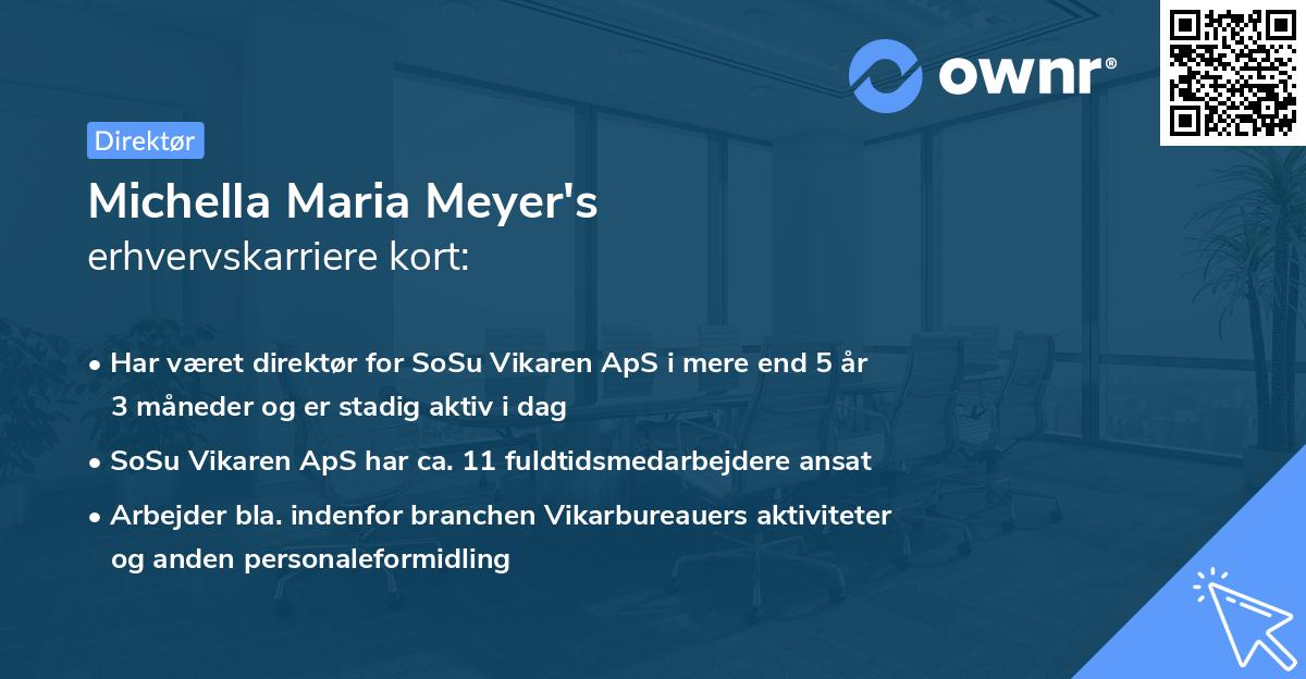 Michella Maria Meyer's erhvervskarriere kort